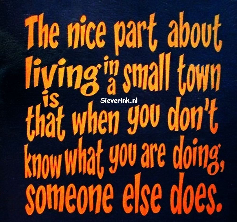 XXX Living in a small town